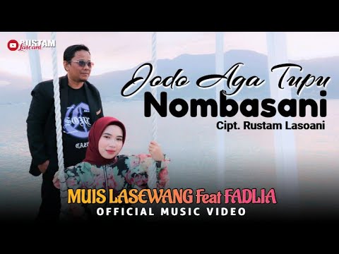 Lagu Kaili Terbaru ‼️ MUIS LASEWANG Feat FADLIA - JODO AGA TUPU NOMBASANI Cipt. Rustam Lasoani