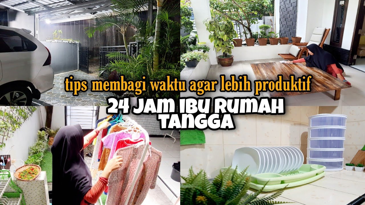 TIPS MENGATUR WAKTU SECARA EFEKTIF||24 Jam Ibu Rumah Tangga||Zulaikha Pratiwi