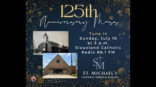 St. Michael's 125th Anniversary Mass Broadcast Sponsors