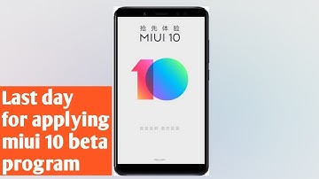 How to apply for MIUI 10 BETA program