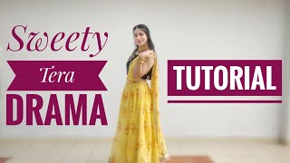 Sweety Tera Drama TUTORIAL with Music | Easy Wedding Dance on Sweety Tera drama | Sangeet Dance screenshot 4