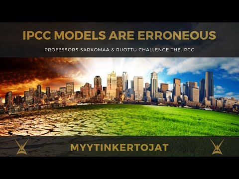 IPCC models are erroneous - Sarkomaa&Ruottu