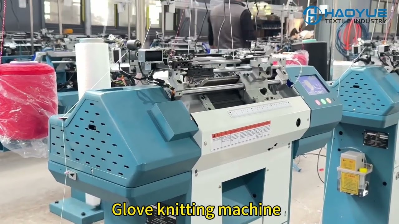 NINGBO HAOYUE GLOVE KNITTING MACHINE, @glove machine