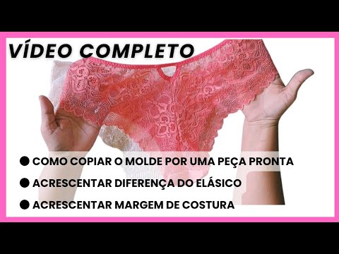 ✂️COMPLETO - COMO COPIAR MOLDE POR PEÇA PRONTA