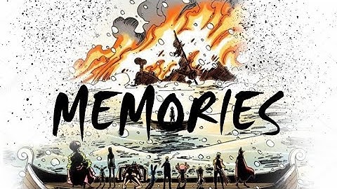 Download Memories One Piece Mp3 Free And Mp4