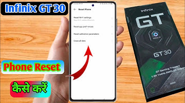 how to reset infinix gt 30 | infinix gt 30 reset kaise kare 