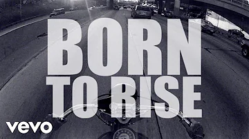 Redlight King - Born to Rise (Official Lyric Video)