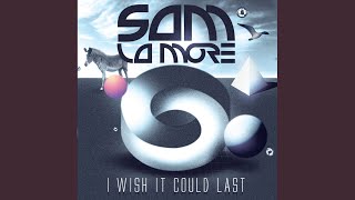 Download lagu I Wish It Could Last (Hook N Sling Vocal Remix)