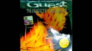 GUEST   KU KENAL SIAPA PILIHAN MU