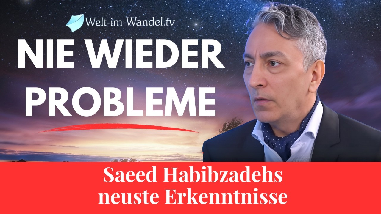 Nie wieder Probleme - Die neusten Erkenntnisse bei Welt im Wandel TV ...