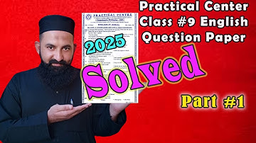 Practical Center | Class 9 English | 2025 , Question Paper Solved Part 1 | #sindhboard