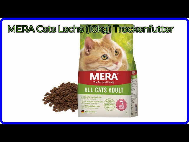BEWERTUNG (2025): MERA Cats Lachs (10kg) Trockenfutter. WESENTLICHE  Einzelheiten - YouTube