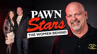 What The Pawn Stars Wives Don't Want You to Know Profile