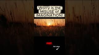 You Are Misusing Your Imagination. Heres How.