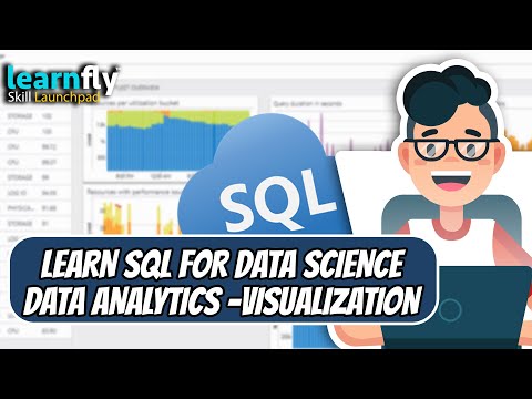 Learn SQL for Data Science + Data Analytics + Data Visualization | Mastery Course | Learnfly