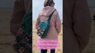 Daythum Sling Pattern Release !