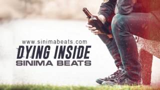 DYING INSIDE Instrumental (Sad Hip Hop Beat) by Sinima Beats chords
