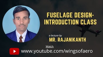 Fuselage Design- Introduction Class | NASA Open VSP | Part - 16 | Mr. Rajanikanth