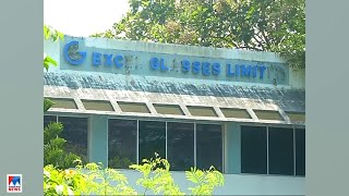 എക്സല്‍ ഗ്ലാസ് ഫാക്ടറി തുറക്കുമോ? നയം വ്യക്തമാക്കാതെ സര്‍ക്കാര്‍|Excel Glass factory screenshot 4
