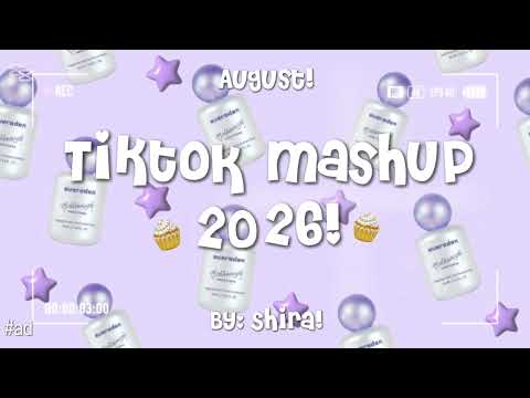 Tikok mashup 2026!🧁