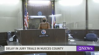 Judge delays the return of jury trials in Nueces County district courts