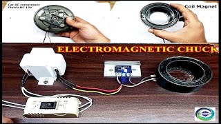 How to Make Electromagnetic chuck from Car AC compressor Clutch Coil