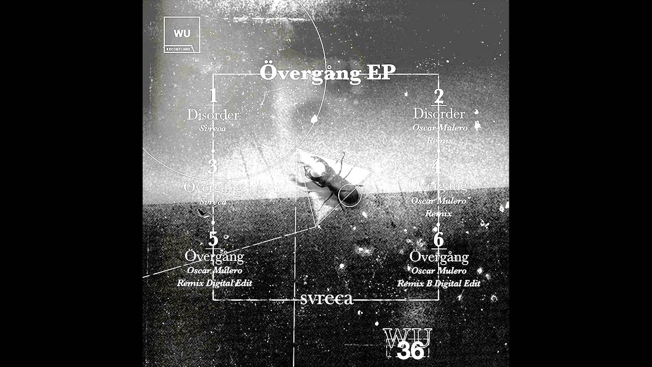 Watch Svreca - Disorder (Oscar Mulero Remix) on YouTube Watch Svreca - Disorder (Oscar Mulero Remix) on YouTube