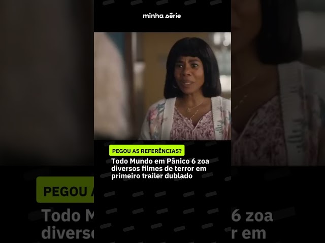 Imagem de Todo Mundo Em Pânico 6 zoa vários filmes de terror em trailer dublado