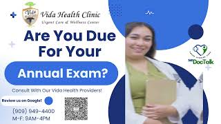 Annual Wellness Exams | Preventive Care at Vida Health Clinic | Montclair, CA