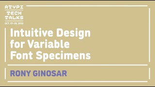 Famous Intuitive Design for Variable Font Specimens | Rony Ginosar | ATypI 2022 Tech Talks Profile