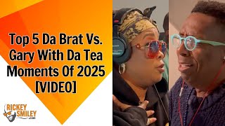 Top 5 Da Brat Vs. Gary With Da Tea Moments Of 2025