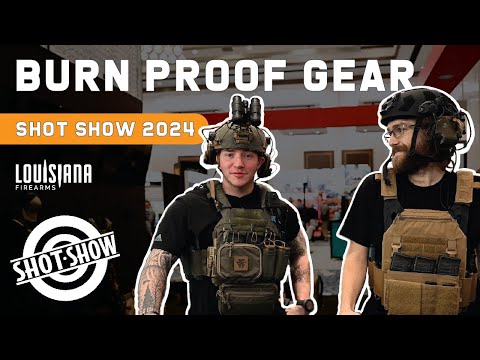 Shot Show 2024: Burn Proof Gear