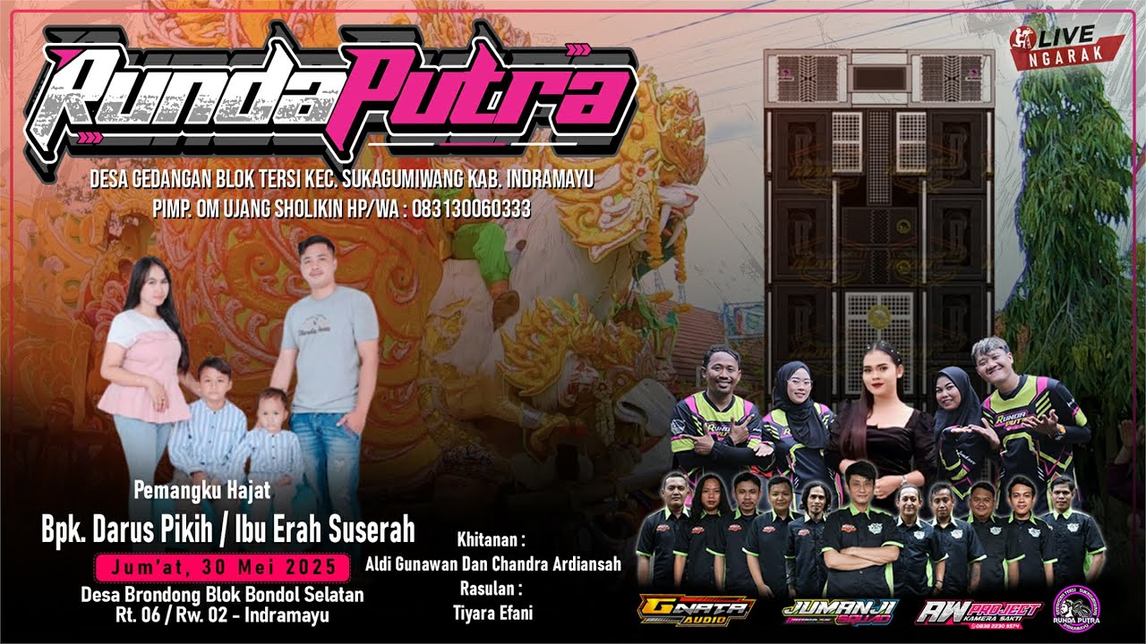 LIVE RUNDA PUTRA EDISI DS.BERONDONG BLOK BONDOL KEC. PASEKAN KAB. INDRAMAYU - JUM'AT 30 MEI 2025