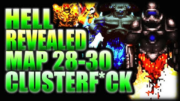 DEMENTED TERMINATOR!! | Complex Doom/LCA/DUSTED/CLUSTERF*CK | HELL REVEALED Map 28-30