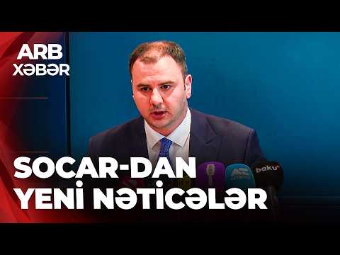 ARB XƏBƏR - SOCAR-dan yeni göstəricilər - Qazma işləri 32 faizdən çox artıb