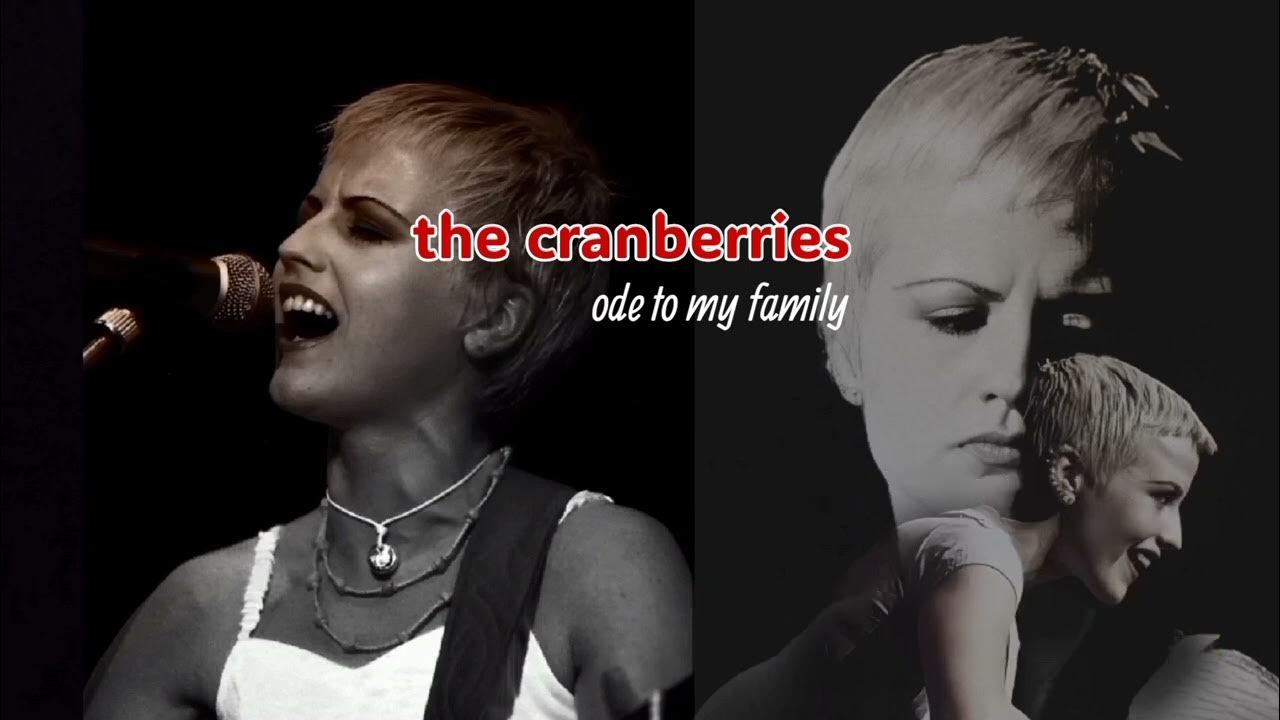 Cranberries Ode To My Family Lyrics Deutsch