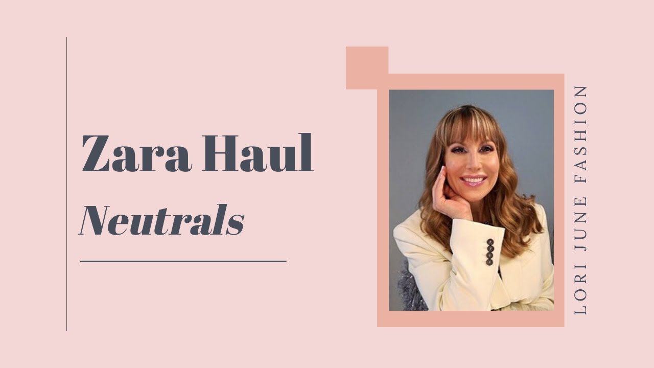 Zara Haul March 2020 Neutrals