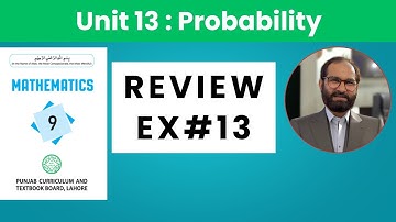 9TH Class Math New Book 2025 II Review Exercise 13 II PCTB, Unit 13 Probability II