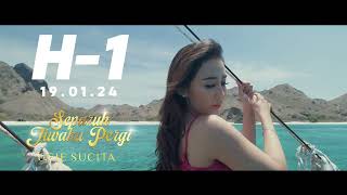 H-1 Teaser Ucie Sucita - Separuh Jiwaku Pergi