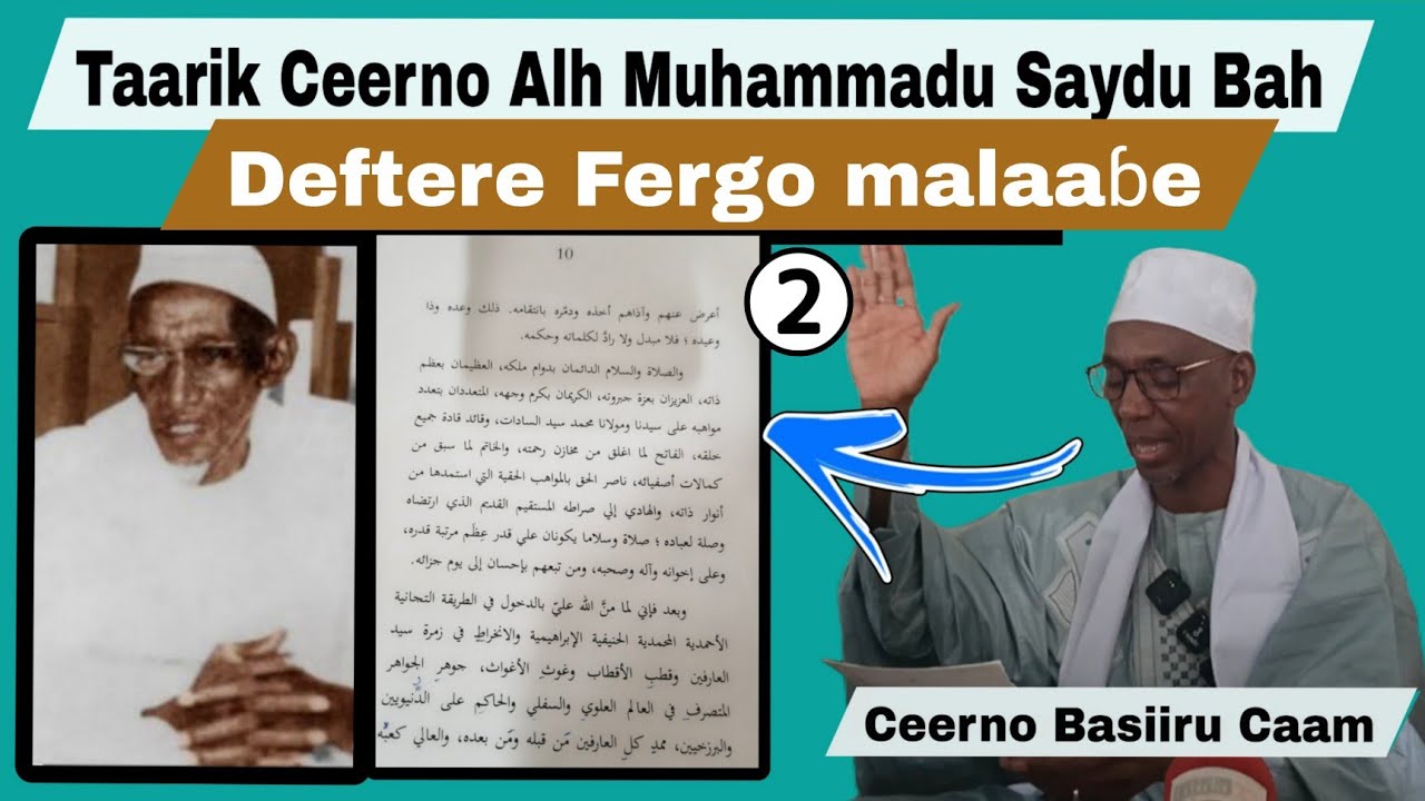 Taarik Ceerno Alh Muhammadu Saydu Bah (RTA) e deftere makko Fergo malaaɓe. Ceerno Basiiru Caam 