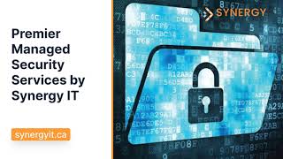 Premier Managed Security Services By Synergy It