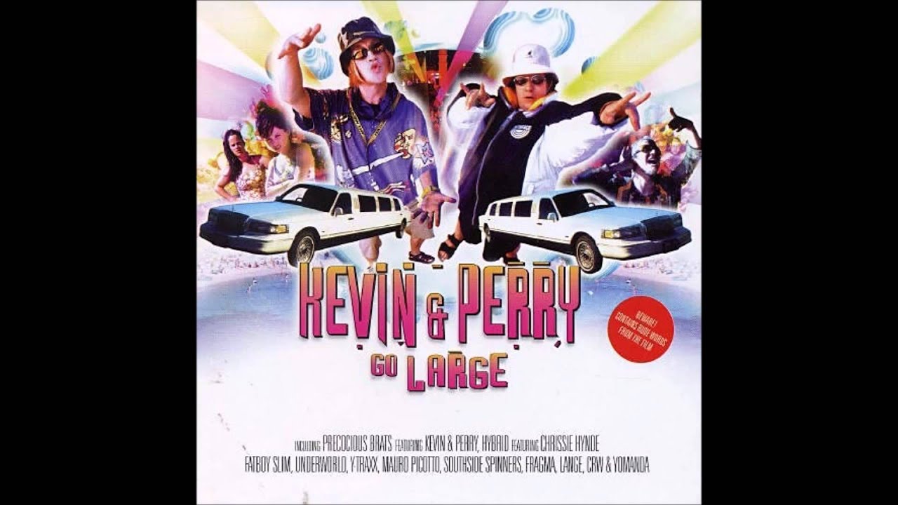 Kevin and Perry Go Large (Ibiza Classic Mix) - YouTube