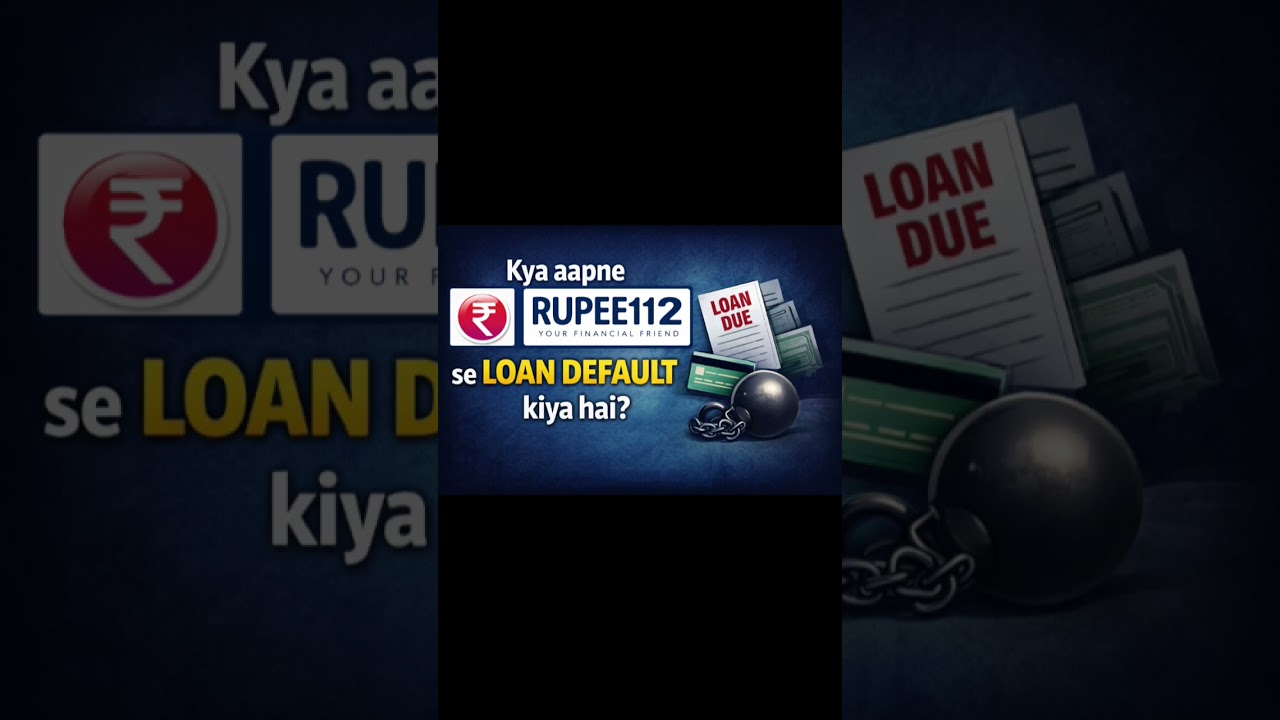 Rupee112 Loan Default  ???? Ask me anything