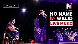 Passage De NO NAME & WALID sur EL-DJAZAIR N1 [ LIVE MUSIC ]