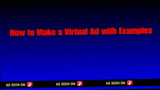How to make a Virtual Ad with Examples.