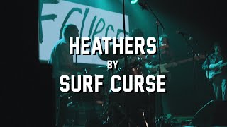 Heathers by Surf Curse @ Warsaw