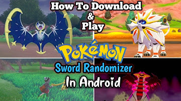 How To Play And Download Pokemon Sword Randomizer in Mobile... Full Setup
