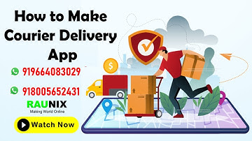 how to make courier delivery app | how to make pick up and drop app | courier delivery app | Raunix
