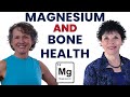 Magnesium for Osteoporosis, Osteopenia &amp; Bone Health