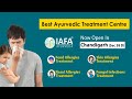 Best ayurvedic treatment centre in chandigarh  iafa ayurveda